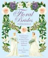 9781935223795-1935223798-Floral Brides Paper Dolls