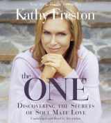 9781602860285-1602860289-The One: Discovering the Secrets of Soul Mate Love