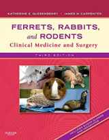9781416066217-1416066217-Ferrets, Rabbits, and Rodents: Clinical Medicine and Surgery