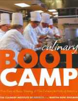 9780764572784-0764572784-Culinary Boot Camp: Five Days of Basic Training With the Culinary Institute of America