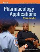 9780763751197-0763751197-Paramedic: Pharmacology Applications