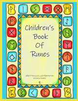 9781694322135-1694322130-Children's Book Of Runes