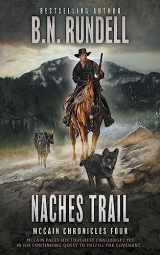 9781639773305-1639773304-Naches Trail: A Classic Western Series (McCain Chronicles)