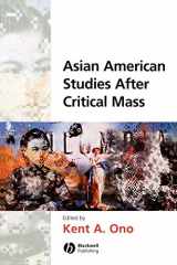 9781405115971-1405115971-Asian American Studies After Critical Mass