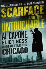 9780062441942-0062441949-Scarface and the Untouchable: Al Capone, Eliot Ness, and the Battle for Chicago