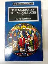 9780091708313-0091708311-Making of Middle Ages