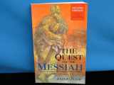 9780687351534-0687351537-The Quest for the Messiah: The History, Literature, and Theology of the Johannine Community