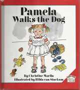 9781883937621-1883937620-Pamela Walks the Dog