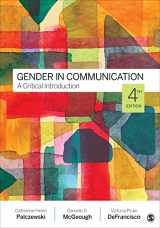 9781071852927-1071852922-Gender in Communication: A Critical Introduction