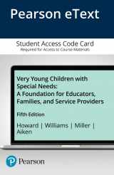 9780133397871-0133397874-Very Young Children with Special Needs: A Foundation for Educators, Families, and Service Providers -- Pearson eText