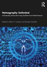 9780367425654-0367425653-Netnography Unlimited: Understanding Technoculture using Qualitative Social Media Research