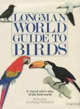 9780582893542-0582893542-Longman World Guide to Birds