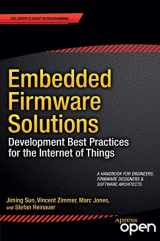 9781484200711-1484200713-Embedded Firmware Solutions: Development Best Practices for the Internet of Things