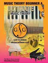 9781927641217-1927641217-Music Theory Beginner A Ultimate Music Theory: Music Theory Beginner A Workbook includes 12 Fun and Engaging Lessons, Reviews, Sight Reading & Ear ... (Ultimate Music Theory Beginner Workbooks)