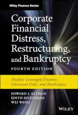 9781119481805-1119481805-Corporate Financial Distress, Restructuring, and Bankruptcy: Analyze Leveraged Finance, Distressed Debt, and Bankruptcy (Wiley Finance)