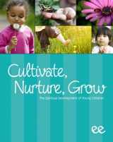 9781583313817-1583313818-Cultivate, Nurture, Grow, The Spiritual Developement of Young Children