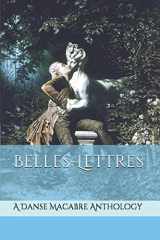 9781980275367-198027536X-Belles-Lettres: A Danse Macabre Anthology