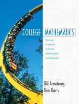 9780130891310-0130891312-College Mathematics: Solving Problems in Finite Mathematics and Calculus