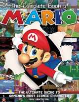 9781912918164-1912918161-The Complete Book of Mario: The Ultimate Guide to Gaming's Most Iconic Character