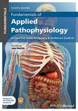 9781119699491-1119699495-Fundamentals of Applied Pathophysiology: An Essential Guide for Nursing and Healthcare Students