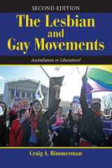 9780813348490-0813348498-The Lesbian and Gay Movements: Assimilation or Liberation? (Dilemmas in American Politics)