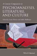 9781405188609-140518860X-A Concise Companion to Psychoanalysis, Literature, and Culture (Concise Companions to Literature and Culture)