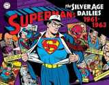 9781613779231-1613779232-Superman: The Silver Age Newspaper Dailies Volume 2: 1961–1963 (Superman Silver Age Dailies)