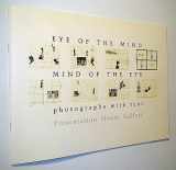 9780920293140-092029314X-Eye of the Mind/Mind of the Eye : Photographs with Text