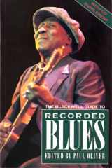9780631183013-0631183019-The Blackwell Guide to Recorded Blues/With Cd Supplement Bound in Book (Blackwell Reference)