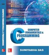 9789387886070-9387886077-Computer Fundamentals And C Programming [Paperback] [Jan 01, 2018] Sumitabha Das