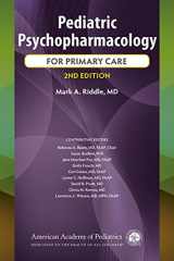 9781610021999-1610021991-Pediatric Psychopharmacology for Primary Care