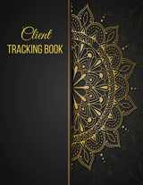 9781713019275-1713019272-Client Tracking Book: Hair Stylist Appointment Profile Salon Client Data Organizer & Client Management System Including Address Details And ... Z Alphabetical Tabs | Black And Gold Mandala