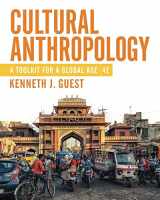 9781324040446-1324040440-Cultural Anthropology: A Toolkit for a Global Age