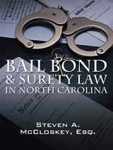 9781478714491-1478714492-Bail Bond & Surety Law in North Carolina