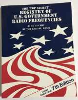 9780939780136-0939780135-The "top secret" registry of U.S. government radio frequencies