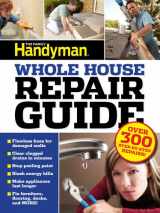 9781606525760-160652576X-UC Family Handyman Whole House Repair Guide: Over 300 Step-by-Step Repairs!