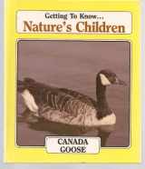9780717219193-0717219194-Canada Goose (Nature's Children)