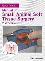 9781119117247-1119117240-Manual of Small Animal Soft Tissue Surgery