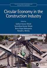 9781032108964-1032108967-Circular Economy in the Construction Industry (The Circular Economy in Sustainable Solid and Liquid Waste Management)