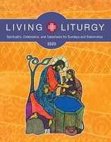 9780814666081-0814666086-Living Liturgy™: Spirituality, Celebration, and Catechesis for Sundays and Solemnities, Year A (2023)
