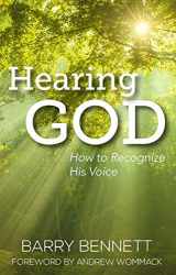 9781944243210-1944243216-Hearing God: How to Recognize His Voice
