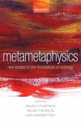 9780199546008-0199546002-Metametaphysics: New Essays on the Foundations of Ontology