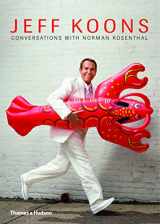 9780500093825-0500093822-Jeff Koons: Conversations with Norman Rosenthal