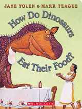 9781338891911-133889191X-How Do Dinosaurs Eat Their Food?