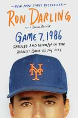 9781250118745-1250118743-Game 7, 1986: Failure and Triumph in the Biggest Game of My Life
