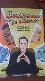 9781422146606-142214660X-Adventures of an IT Leader