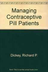 9780929240848-0929240847-Managing Contraceptive Pill Patients