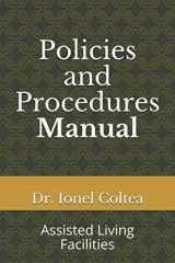 9781696136570-1696136571-Policies and Procedures Manual: Assisted Living Facilities