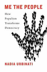 9780674240889-067424088X-Me the People: How Populism Transforms Democracy