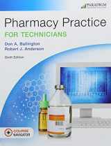 9780763870836-0763870838-Pharmacy Practice for Technicians: text, eBook, Course Naviagor: 12 mo